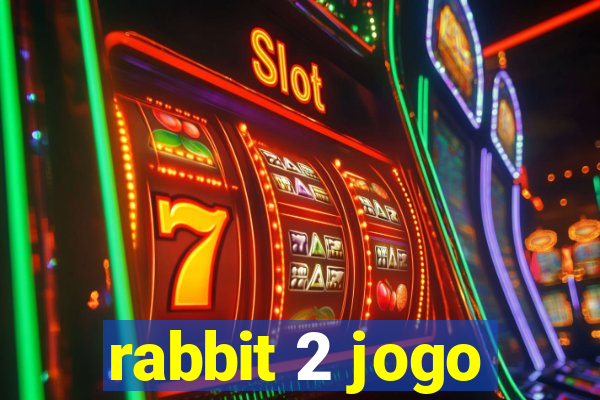 rabbit 2 jogo